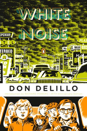 White Noise (Penguin Classics Deluxe Edition) by Don DeLillo book cover