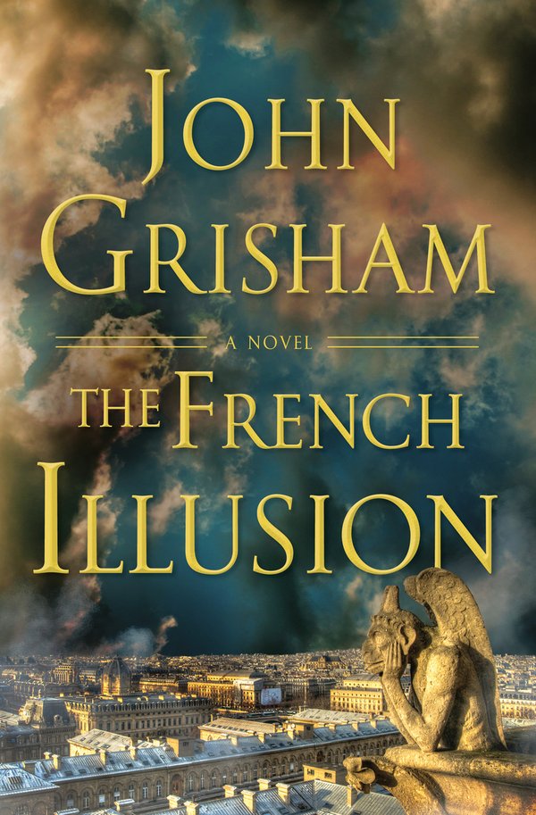 The French Illusion by John Grisham book cover