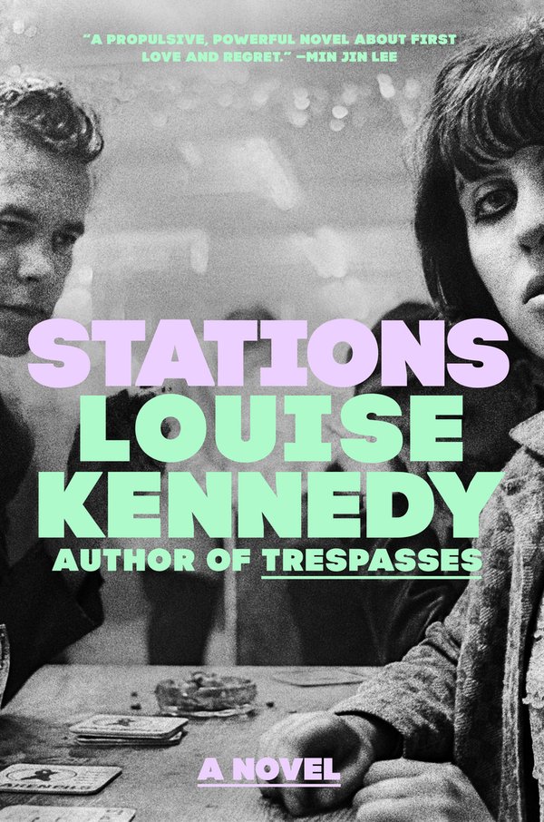 Stations by Louise Kennedy book cover