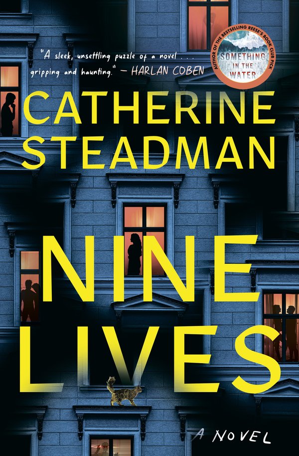 Nine Lives: A Novel by Catherine Steadman book cover
