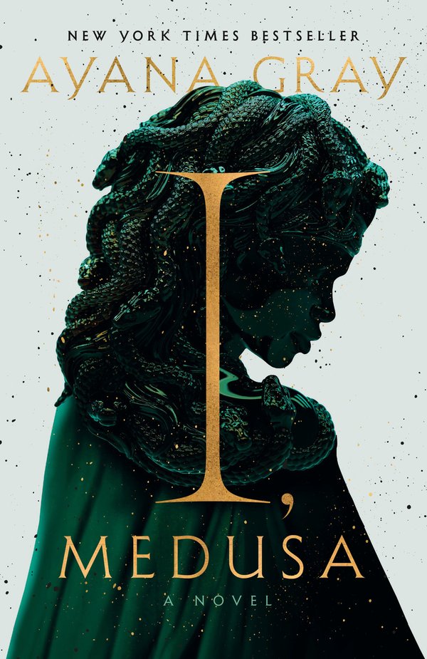 I, Medusa by Ayana Gray book cover