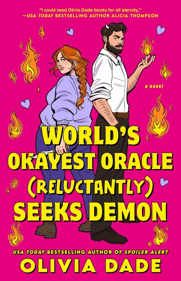 World's Okayest Oracle (Reluctantly) Seeks Demon by Olivia Dade book cover