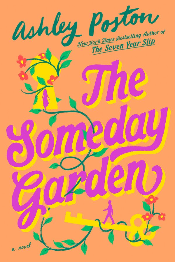 The Someday Garden by Ashley Poston book cover