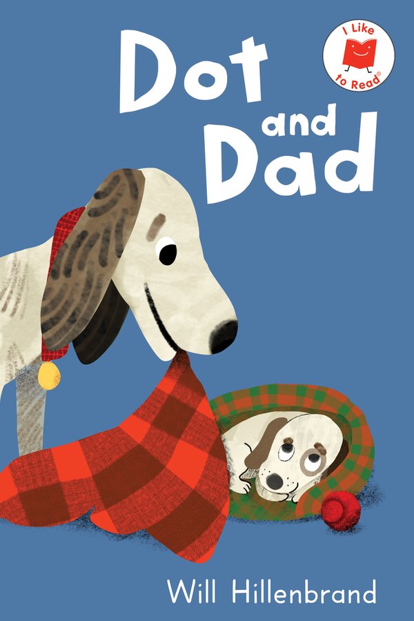 Dot and Dad by Will Hillenbrand book cover