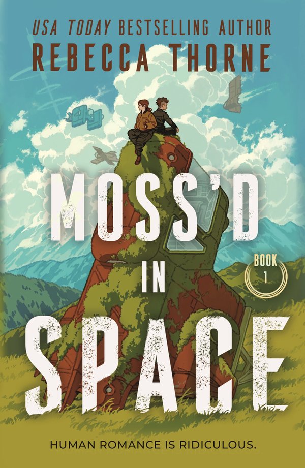 Moss'd in Space by Rebecca Thorne book cover