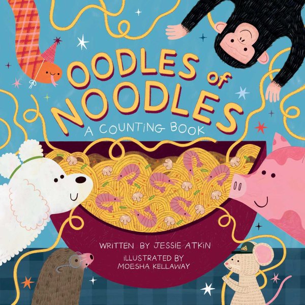 Oodles of Noodles (A Counting Word Play Board Book for Toddlers) by Jessie Atkin book cover