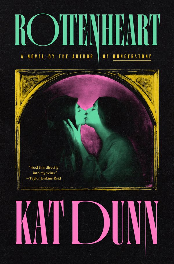 Rottenheart by Kat Dunn book cover