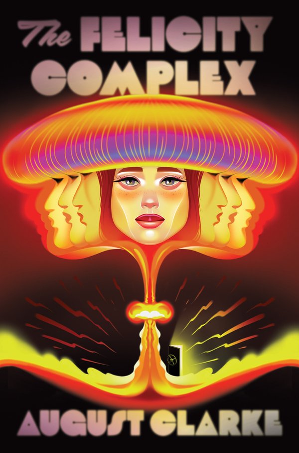 The Felicity Complex by august clarke book cover
