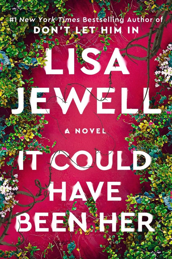 It Could Have Been Her: A Novel by Lisa Jewell book cover