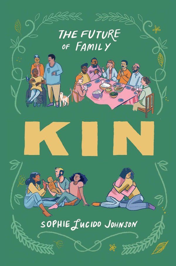 Kin by Sophie Lucido Johnson book cover