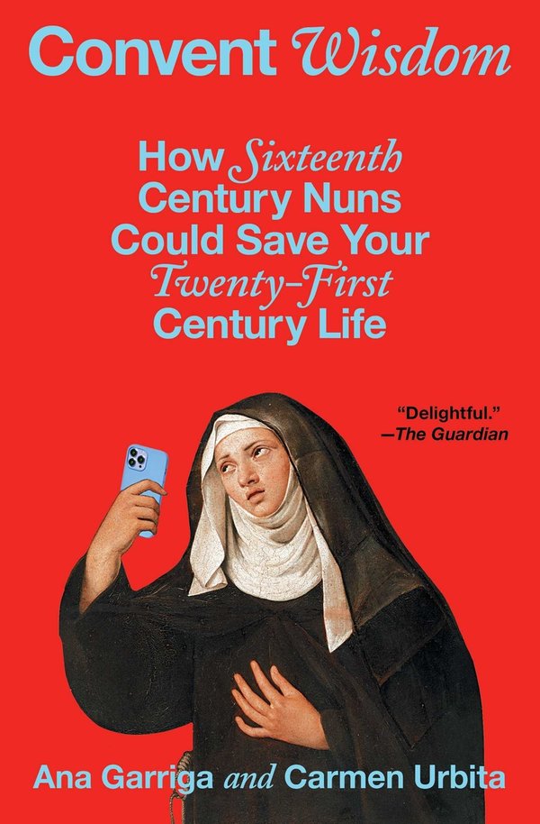 Convent Wisdom by Ana Garriga book cover