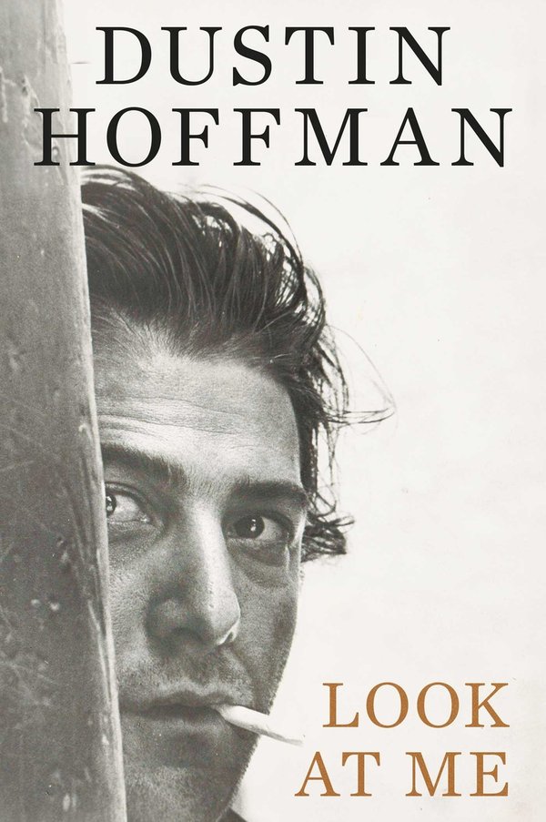 Look at Me by Dustin Hoffman book cover