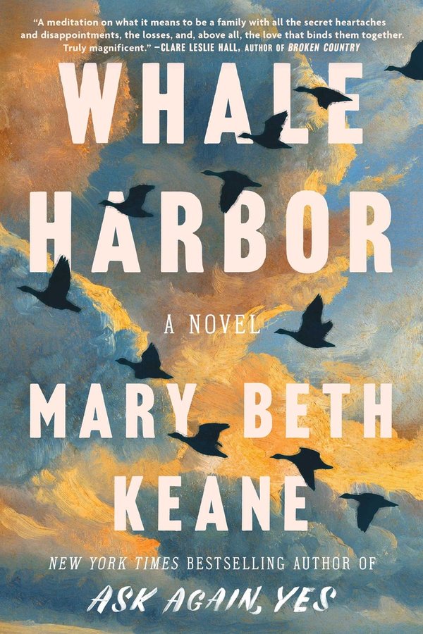 Whale Harbor by Mary Beth Keane book cover