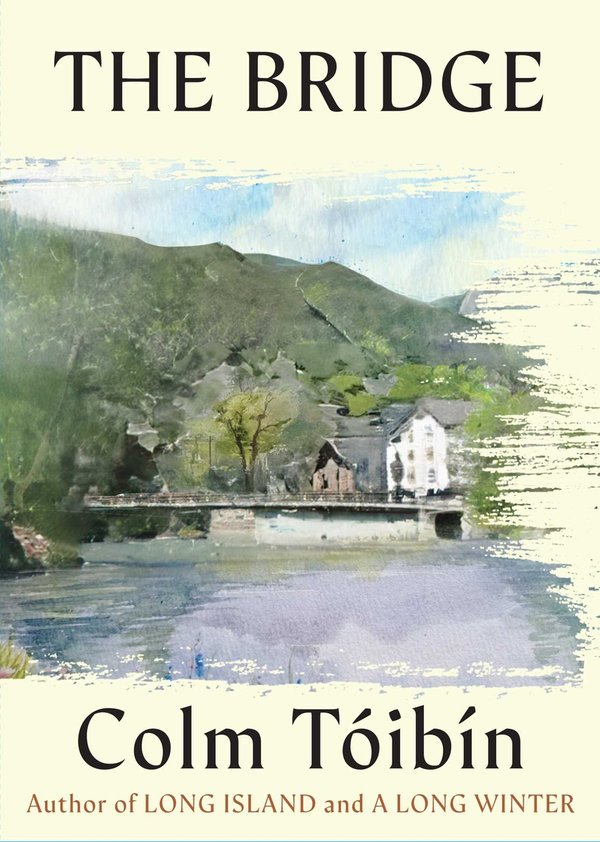 The Bridge by Colm Toibin book cover