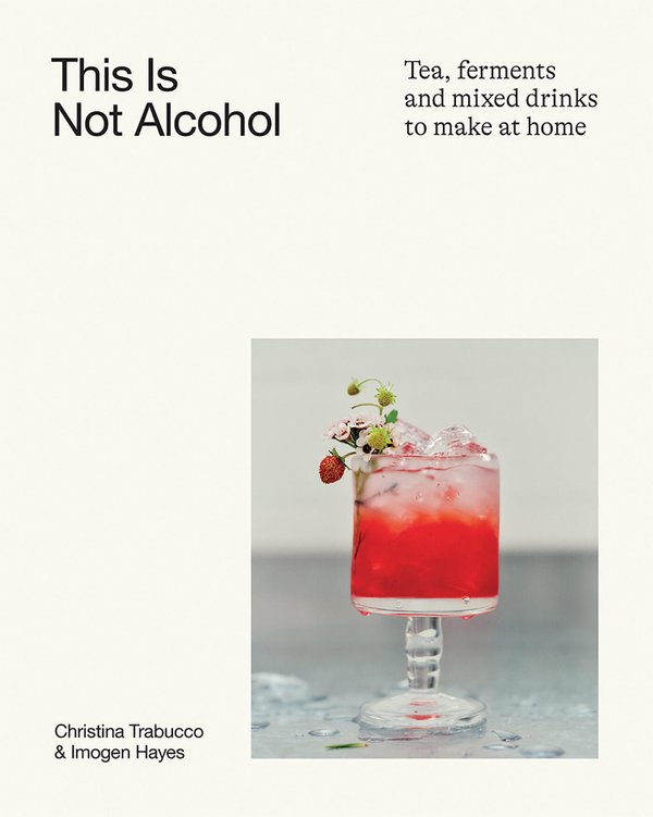 This Is Not Alcohol by Imogen Hayes book cover