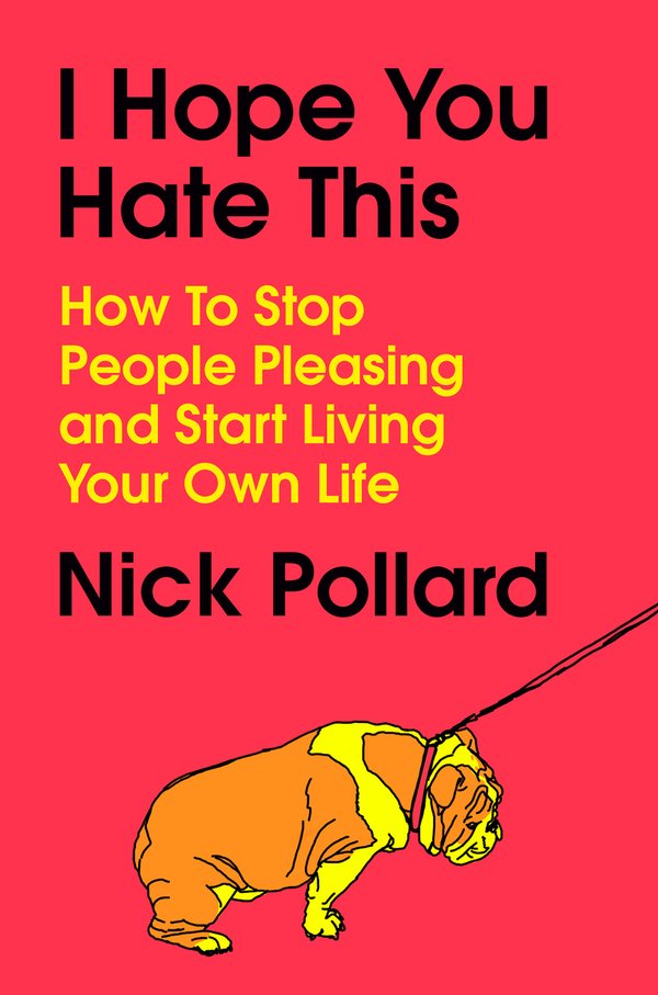 I Hope You Hate This by Nick Pollard book cover