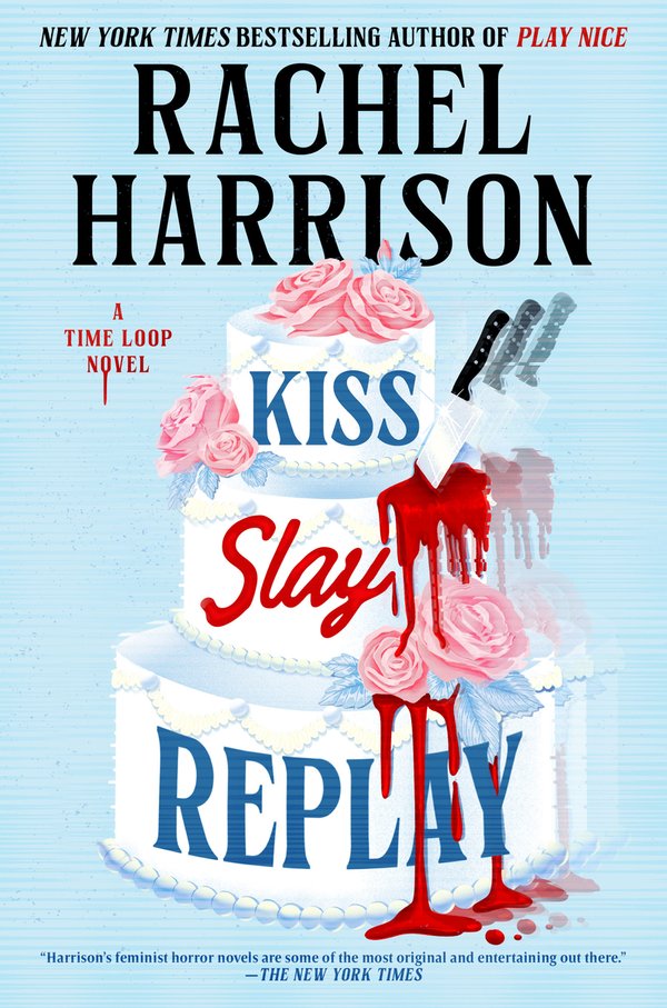 Kiss Slay Replay by Rachel Harrison book cover
