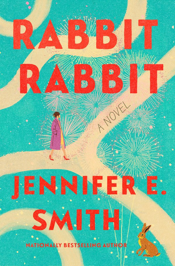 Rabbit Rabbit by Jennifer E. Smith book cover