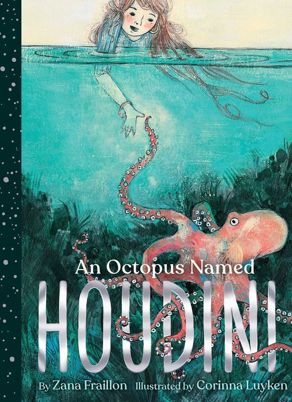 An Octopus Named Houdini by Zana Fraillon book cover